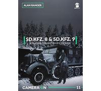Sd.Kfz. 8 & Sd.Kfz. 9 Schwerer Zugkraftwagen (12t & 18t): 11 (Camera ON)