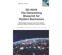 SD-WAN The Networking Blueprint for Modern Businesses