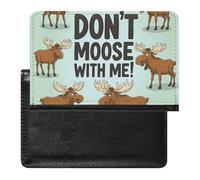 SDEGTHO Dont Moose with Me Travel Document Protector Sleeve, Passport Holder Cover for International Trips and Vacations