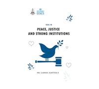 SDG 16 Peace, Justice and Strong Institutions
