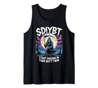 SDIYBT Start Digging in Your Butt Twin Funny Meme Skeleton Tank Top