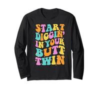 SDIYBT Start Digging in Your Butt Twin Meme 2025 Groovy Long Sleeve T-Shirt