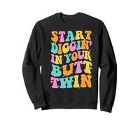 SDIYBT Start Digging In Your Butt Twin Meme 2025 Groovy Sweatshirt