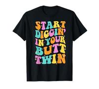 SDIYBT Start Digging in Your Butt Twin Meme 2025 Groovy T-Shirt