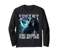 SDIYBT Start Digging in Your Butt Twin Meme 2025 Skeleton Long Sleeve T-Shirt