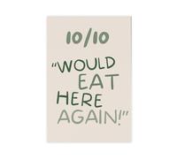 SDKAHKZO 10 10 Would Eat Here Again Simple Printing, Canvas Art Wall Decor Posters Home Bar Restaurant Garage Cafe Logo Gift 24x36inch(60x90cm)