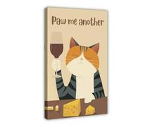 SDKAHKZO Cat Drinking Wine Print, Paw Me Another Cat Poster Bar Cart Decor Canvas Art Wall Decor Posters Home Bar Restaurant Garage Cafe Logo Gift 20x30inch(50x75cm)
