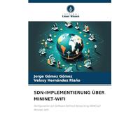 Sdn-Implementierung Über Mininet-Wifi: Konfiguration von Software Defined Networking (SDN) auf Mininet-WiFi