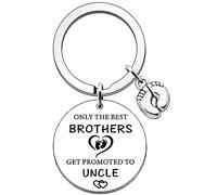 SDOFY Uncle To Be Gifts Only The Best Brothers Get Promoted to Uncle Keyring
