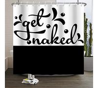 SDOTPMT 48x72inch Get Naked Theme Shower Curtain Cute Unique Art Font Words Aesthetic Bath Curtain Funny Quotes White Black Backdrop Bathtub Curtain for Bathroom Fabric Polyester with Hooks