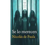 SE LO MERECEN: un asesino cazando agresores sexuales. El castigo se acerca. (Serie No tengas miedo nº2)