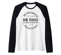 Se Paciente La Gracia De Dios ES Mas Grande Que Tus Fracasos Raglan Baseball Tee
