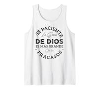 Se Paciente La Gracia De Dios ES Mas Grande Que Tus Fracasos Tank Top