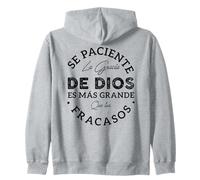 Se Paciente La Gracia De Dios Es Mas Grande Que Tus Fracasos Zip Hoodie