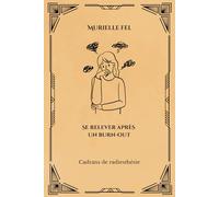 Se relever après un burn-out: Cadrans de radiesthésie