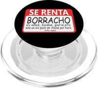 Se Renta Borracho Mexicans Sarcastic Humor Latinos Saying PopSockets PopGrip for MagSafe
