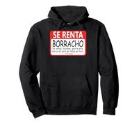 Se Renta Borracho, Sayings Quote Funny Spanish Phrase Latinx Pullover Hoodie