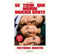 Se tiene que morir mucha gente (Best Seller)