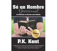 Se un Hombre, Devocional: Un Devocional De 365 Dias Para Hombres
