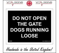 SE059 Do Not Open The Gate Dogs Running Loose Sign Free bite Danger Caution 200mm x 150mm Magnetic - Vehicle Grade