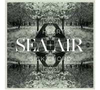Sea & Air - My Heart's Sick Chord