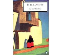 Sea and Sardinia (Classic, 20th-Century, Penguin) by Lawrence, D. H. (1999) Paperback