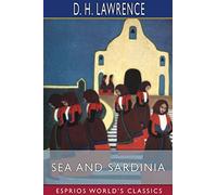 Sea and Sardinia (Esprios Classics)