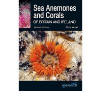 Sea Anemones and Corals of Britain and Ireland