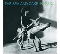 Sea & Cake - Nassau