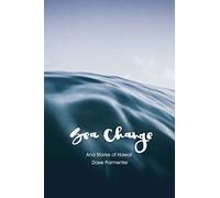 Sea-Change: And Other Stories