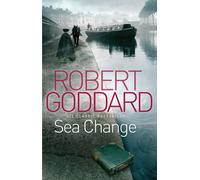 Sea Change by Robert Goddard | Paperback | 2011