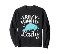 Sea Cow Crazy Manatee Lady Manatees Sweatshirt