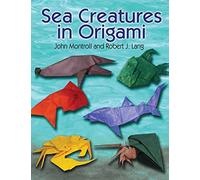 Sea Creatures in Origami (Dover Origami Papercraft)