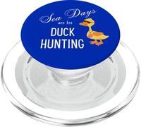 Sea Days Are For Duck Hunting On A Cruise Ship PopSockets PopGrip for MagSafe