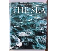 Sea: Exploring Life on an Ocean Plane: By Philip Plisson