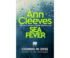 Sea Fever: 6 (George and Molly Palmer-Jones, 6)