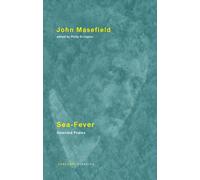 Sea-Fever : Selected Poems