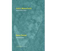 Sea-Fever: Selected Poems