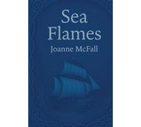Sea Flames: Sea Faerie Tales