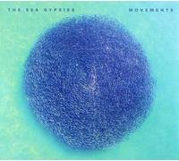 SEA GYPSIES THE: MOVEMENTS - CD