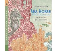 Sea Horse: The Shyest Fish in the Sea: Read and Wonder (an Ocean Animal and Marine Life Book for Grades K-3 and Kids Ages 5-8)