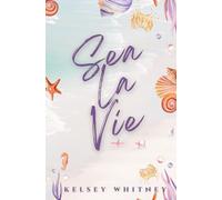Sea La Vie: Special Edition: A Heartwarming, Second Chance Beach Read (The Outer Banks Series Book One)