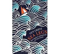 Sea Legs: One Family’s Adventure on the Ocean