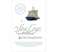 Sea Legs: Tales of a Woman Oceanographer