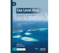 Sea Level Rise: Implications for Human Rights, Security, and Peace