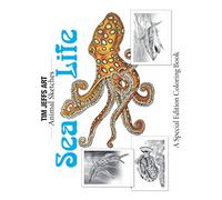 Sea Life: A Special Edition Coloring Book (Animal Sketches)