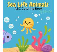 Sea Life Animals: ABC Coloring Book