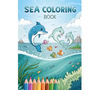 Sea Life Coloring Book for Kids: Fun Ocean Animals, Fish, Mermaids & Underwater Scenes: 85 Beautiful Ocean-Themed Coloring Pages | Whales, Dolphins, ... | Perfect for Ages 3 - 12 (Coloring Books)
