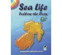 Sea Life Follow-the-Dots (Dover Little Activity Books)
