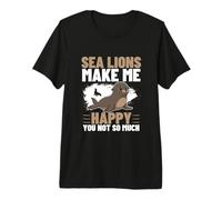 Sea Lions Make Me Happy You Not So Much Funny Sea Lion Premium T-Shirt